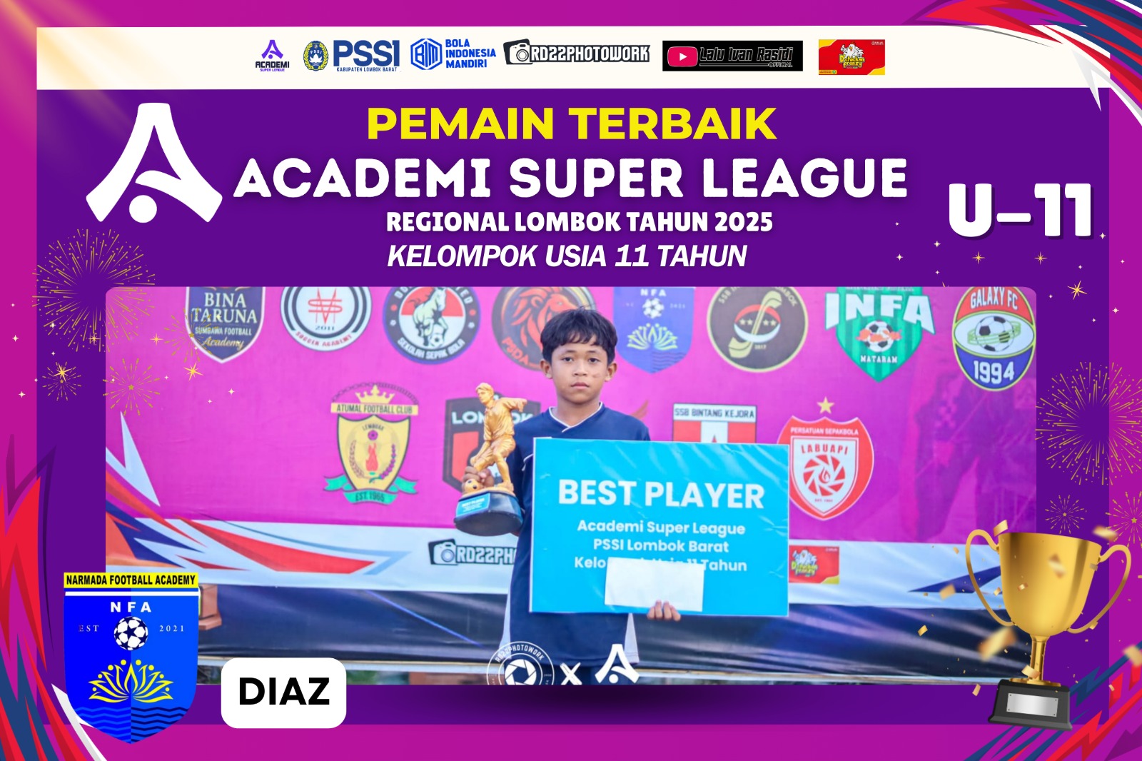 Rafa Diaz Aprizal Pemain terbai U 11 Tahun ASL PSSI Lombok Barat 2025